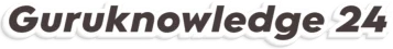 Guruknowledge 24